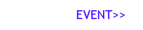 Tillbaka till EVENT>>